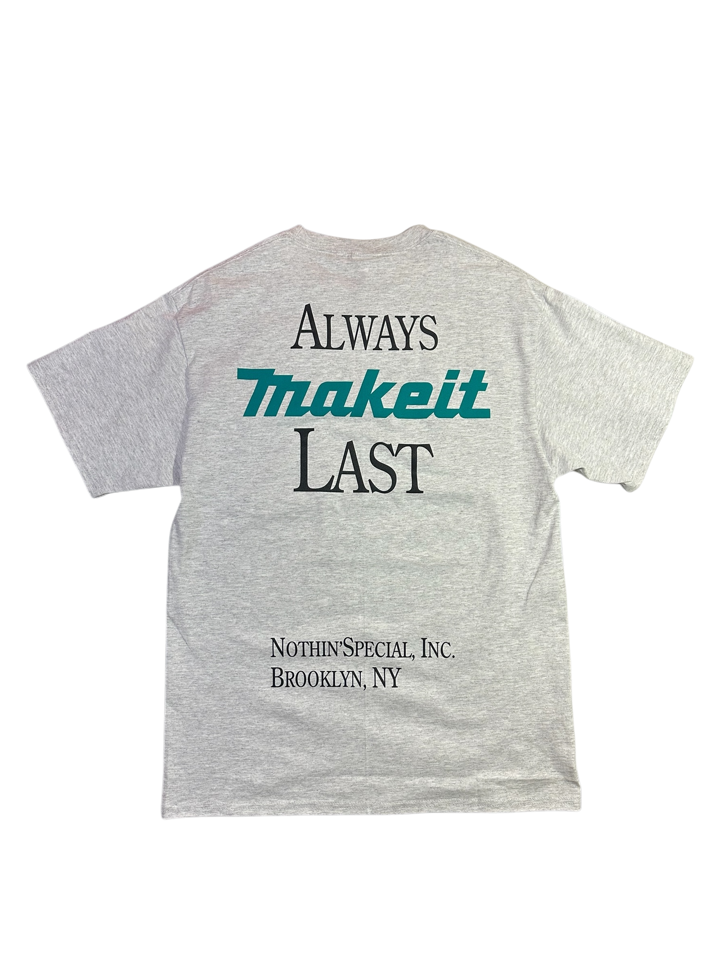 NOTHIN SPECIAL MAKE IT LAST POCKET SHIRT